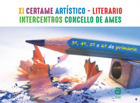 O Concello de Ames fai públicos os gañadores/as do XI Certame Artístico-Literario Intercentros e do XVI Certame Literario