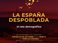 Ames acolle este xoves, 27 de outubro, o foro &quot;La España despoblada&quot; que organiza a Cadena Ser