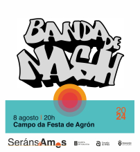 Os Seráns de Ames chegan o 8 de agosto a Agrón da man do grupo A banda de Nash